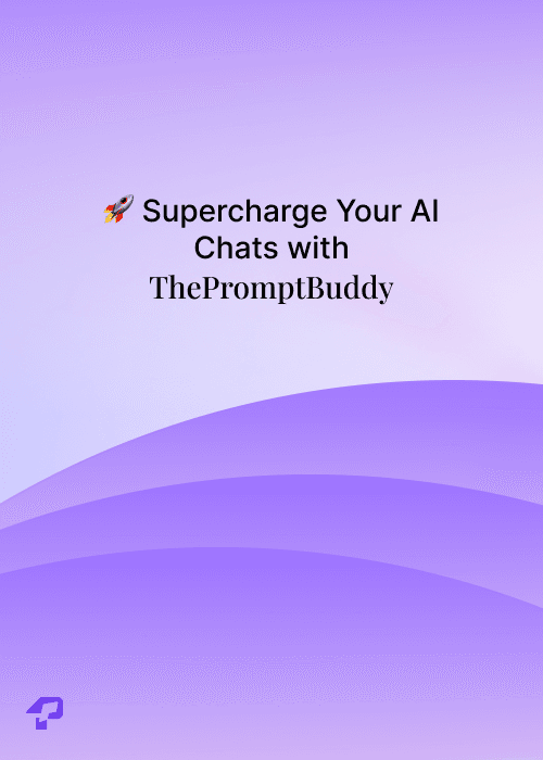 ThePromptBuddy - Your Personalized Prompt Workflow Companion