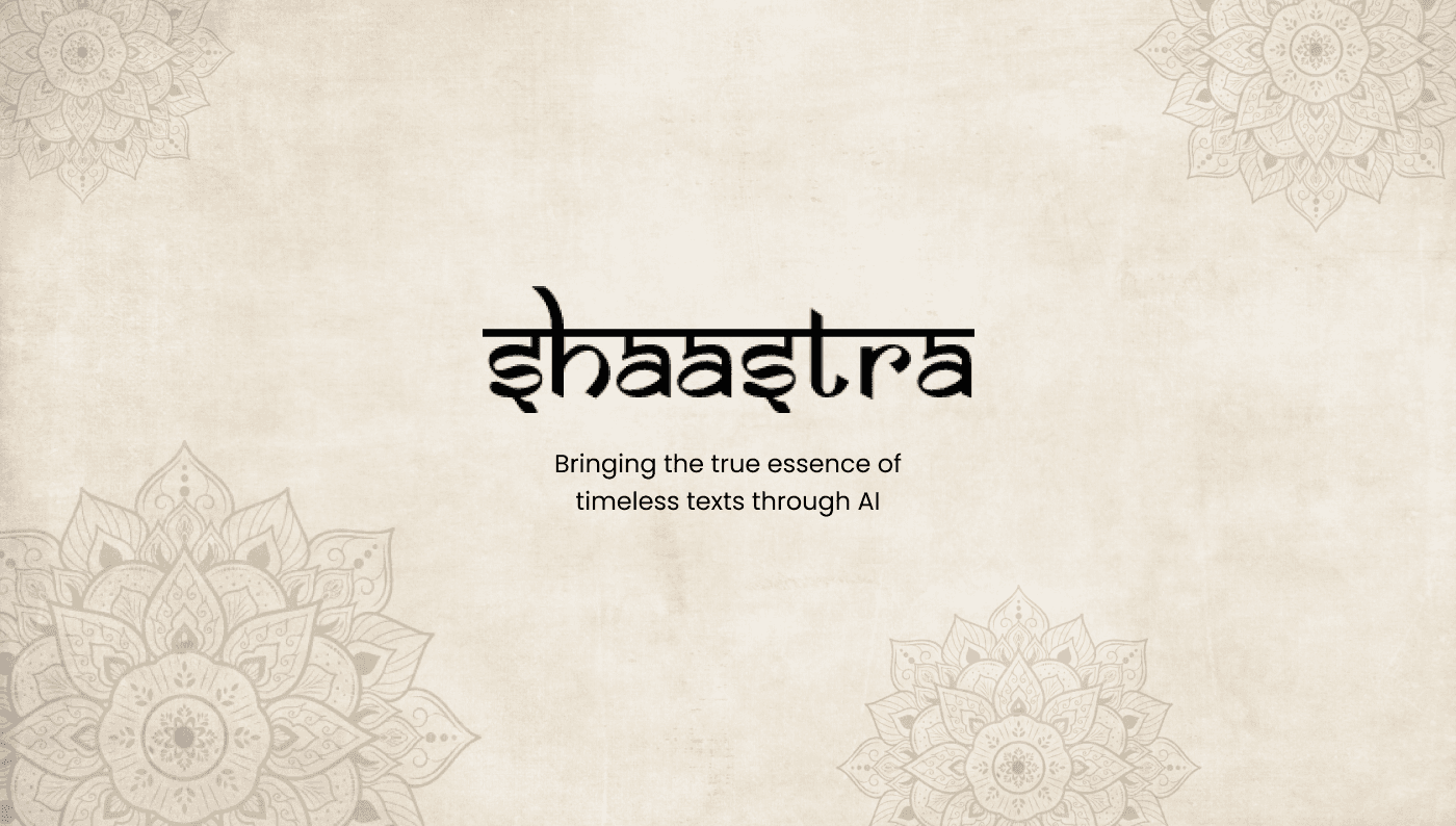 Shaashtra - An AI Guide inspired by Timeless Indian Wisdom